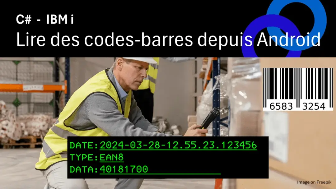 Image principale de l’article « Codes-barres Android: du terrain à l'IBM i grâce à NTi et .NET »