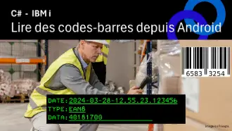 Image principale de l’article « Codes-barres Android: du terrain à l'IBM i grâce à NTi et .NET »